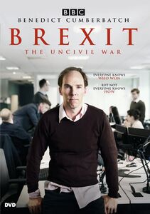 Brexit: The Uncivil War