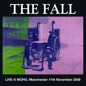 Live at the Manchester MOHU 2009