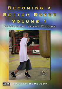 Becoming A Better Boxer, Vol. 1