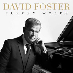 Eleven Words , David Foster