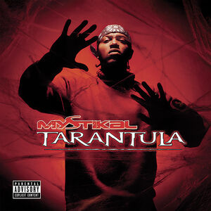 Tarantula , Mystikal