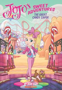 The Great Candy Caper (JoJo's Sweet Adventures)