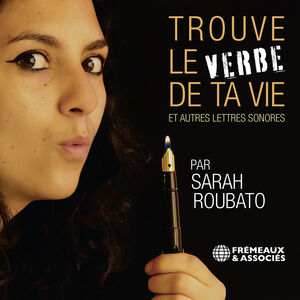 Trouve Le Verbe de Ta Vie , Roubato