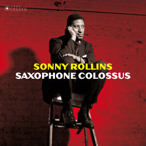 Saxophone Colossus [Gatefold 180-Gram Vinyl] [Import]
