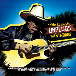 Unplugs The Ventures (MQA-CD) , Nokie Edwards