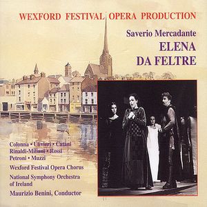 Elena de Feltre-Comp Opera , S. Mercadante