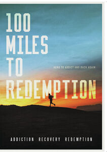 100 Miles To Redemption