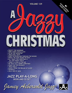 A Jazzy Christmas , Jamey Aebersold