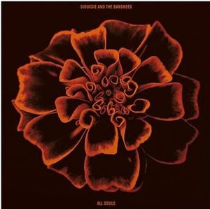 All Souls , Siouxsie & Banshees