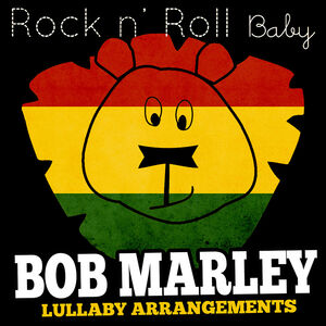 Bob Marley Lullabies (Various Artist)