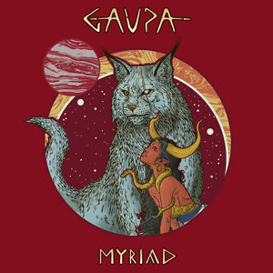 Myriad , Gaupa