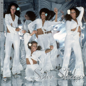 Now Playing , Sister Sledge