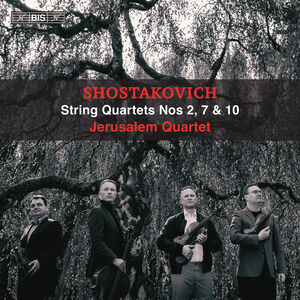 Shostakovich: String Quartets Nos. 2, 7 & 10 , Jerusalem Quartet