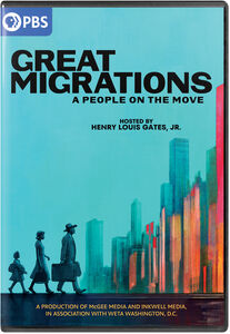 Great Migrations: A People on the Move