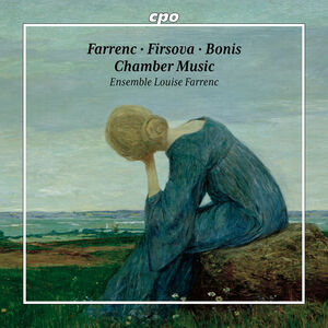 Chamber Music , Ensemble Louise Farrenc