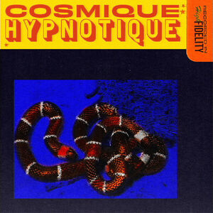 Cosmique Hypnotique (SUNSPILL YELLOW & ORANGE VINYL) , Cosmique Hypnotique