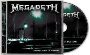 Unplugged In Boston , Megadeth