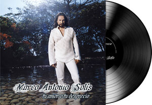 Tu Amor O Tu Desprecio , Marco Antonio Solis