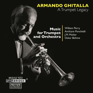 Trumpet Legacy , Armando Ghitalla