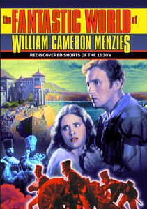 Fantastic World of William Cameron Menzies