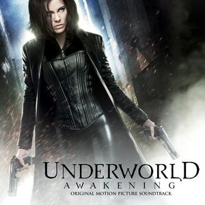 Underworld Awakening (Original Soundtrack) , Various Artists