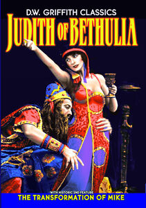 D.W. Griffith Classics: Judith of Bethulia