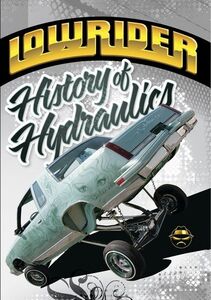 Lowrider History of Hydraulics