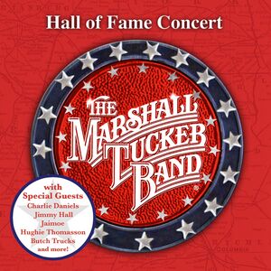 Hall Of Fame Concert , The Marshall Tucker Band