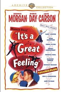 It's a Great Feeling , Dennis Morgan