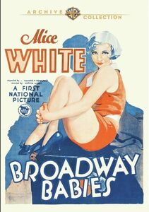 Broadway Babies , Alice White