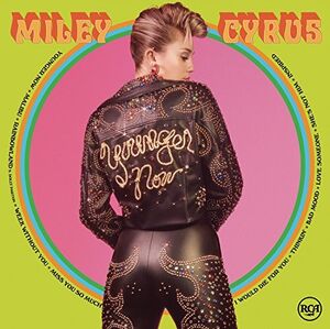 Younger Now , Miley Cyrus