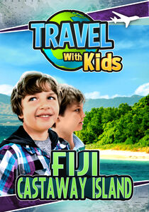 Travel With Kids: Fiji