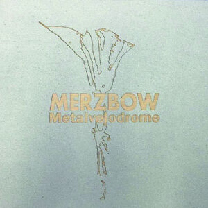 Merzbow Metalvelodrome Boxed Set, 4 Pack on DeepDiscount