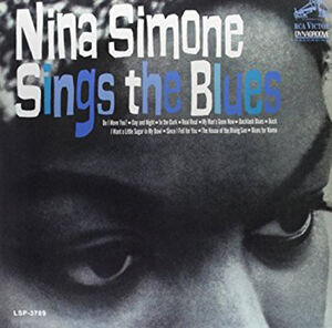 Sings the Blues , Nina Simone