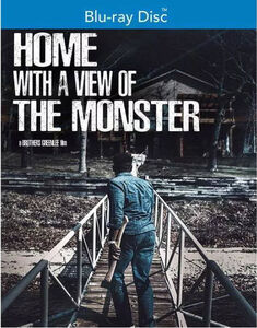 Home with a View of the Monster