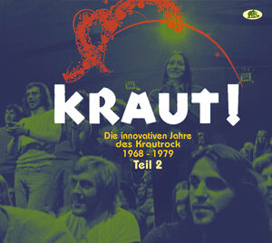 Kraut: Die Innovativen Jahre Des Krautrock 1968-1979 Teil 2 (VariousArtists) , Various Artists