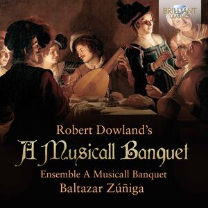 Musicall Banquet , Zuniga Ensemble A Musicall Banquet