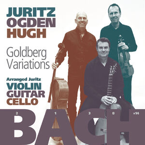 Goldberg Variations , Juritz Ogden Hugh