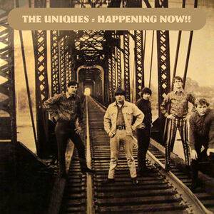 Happening Now!! , The Uniques