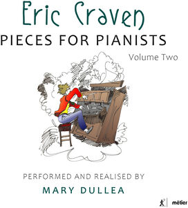 Pieces for Pianists 2 , Mary Dullea