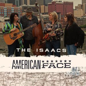 The American Face , The Isaacs