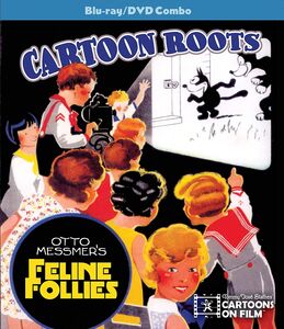 Cartoon Roots: Otto Messmer's Feline Follies