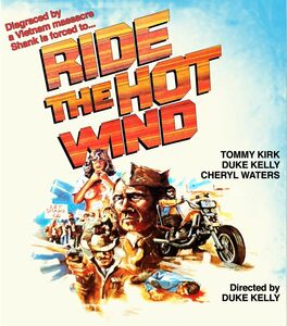 Ride the Hot Wind , Tommy Kirk