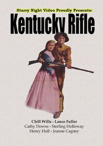 Kentucky Rifle , Chill Wills
