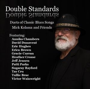 Double Standards , Mick Kolassa