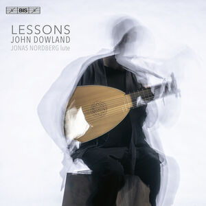 Lessons - Lute Music , Jonas Nordberg
