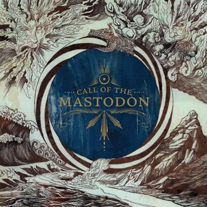 Call Of The Mastodon , Mastodon