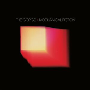 Mechanical Fiction , Gorge