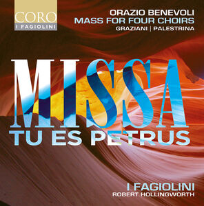 Missa Tu Es Petrus , I Fagiolini