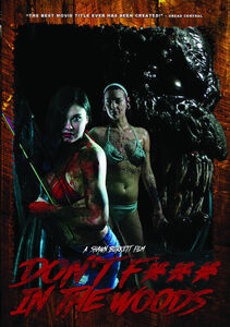 Don't F*** In The Woods